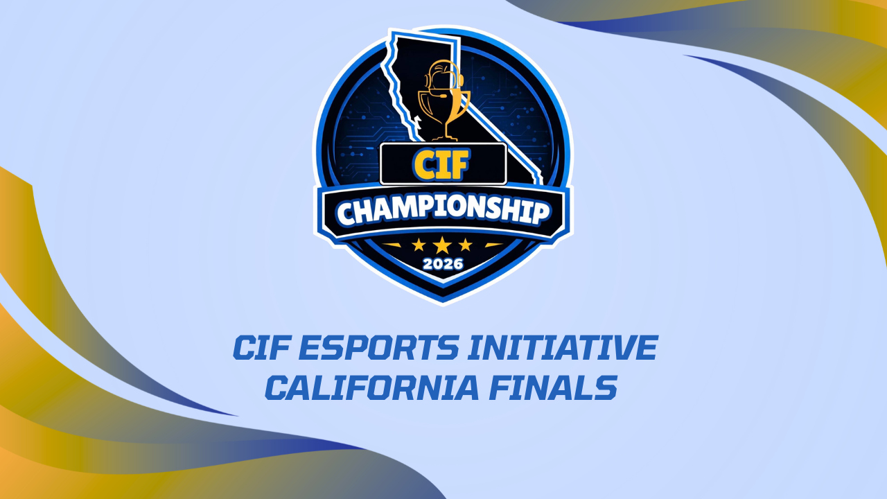 Graphic for the 2026 CIF Championship featuring a blue-and-gold shield logo with a trophy and the outline of California at center. Below the logo, bold blue text reads: “CIF Esports Initiative California Finals.